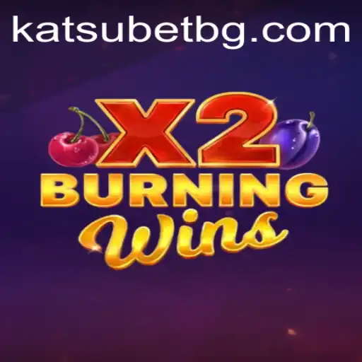 Experience the Thrill of BurningWinsX2: A Comprehensive Guide